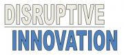 Disruptive Innovation 
